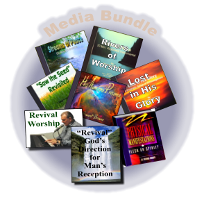 Media Bundle   Rivers of Worship Lost  in His Glory “Revival” God’s  Direction for Man’s  Reception